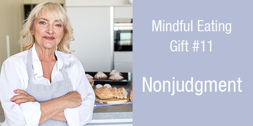 Gifts-of-Mindful-Eating-11-Nonjudgment