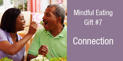 Gifts-of-Mindful-Eating-7-Connection
