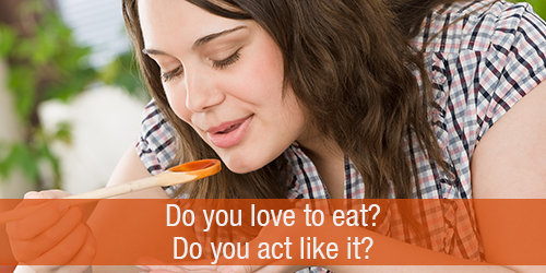 Do-you-act-like-you-love-to-eat