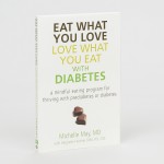 Eat What You Love, Love What You Eat for Diabetes Book