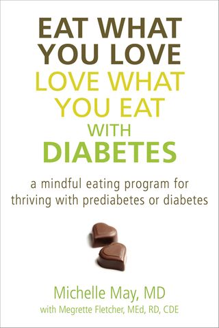 Eat What You Love, Love What You Eat With Diabetes Book Cover