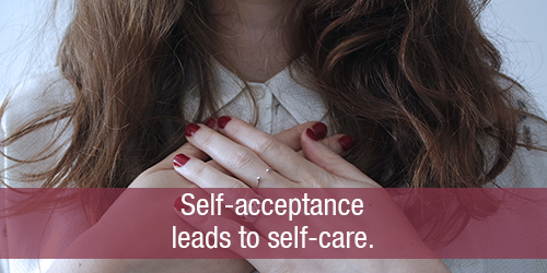 Self-acceptance-leads-to-self-care