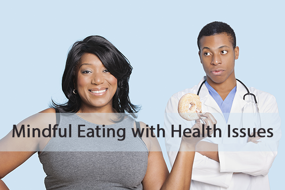 Mindful-Eating-with-Health-Issues