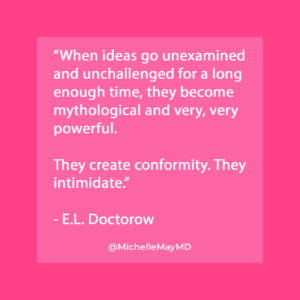 Unchallenged-ideas-become-mythological