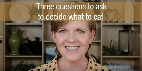 Fearless-eating-Three-questions-to-decide-what-to-eat