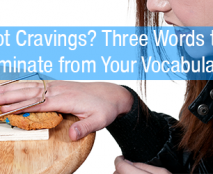 Got-cravings-3-words-to-eliminate